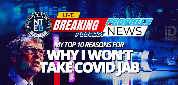 top-ten-reasons-why-i-will-not-take-covid-19-vaccine-jab-bill-gates-mark-beast-666-adverse-reactions-933x445
