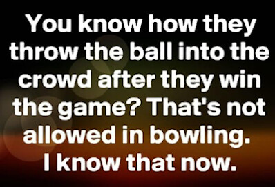 Meme - not after bowling